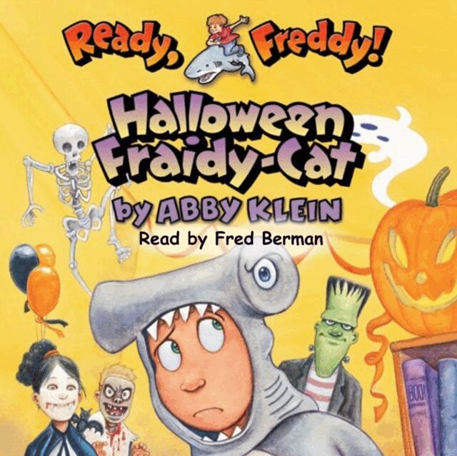 Abby Klein - Gregory, J: Ready, Freddy! #8: Halloween Fraidy-Cat - Adl, Övrigt
