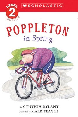 Cynthia Rylant - Poppleton in Spring (Scholastic Reader, Level 2), Häftad