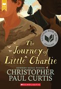 Journey Of Little Charlie (scholastic Gold)