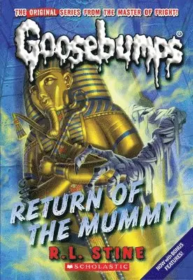 R. L. Stine - Return of the Mummy (Classic Goosebumps #18). Tillgänglighet: Lägg i varukorg