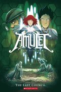 Amulet: The Last Council