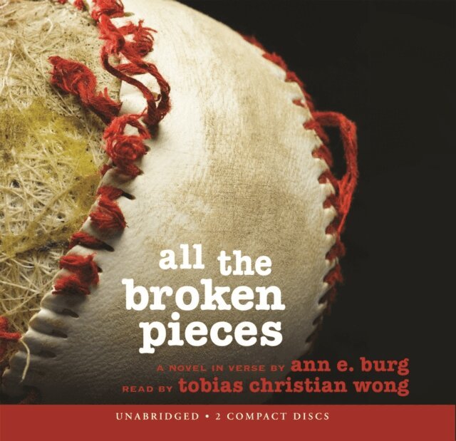 Ann E Burg - All the Broken Pieces, Ljudbok. Tillgänglighet: Lägg i varukorg