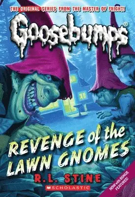 R. L. Stine - Revenge of the Lawn Gnomes (Classic Goosebumps #19). Tillgänglighet: Lägg i varukorg
