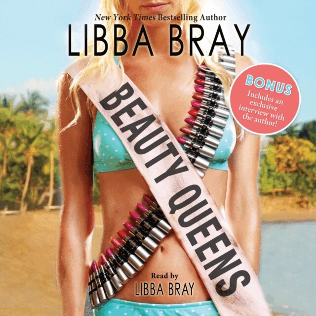 Libba Bray - Beauty Queens, Ljudbok