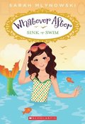 Sink Or Swim (Whatever After #3)