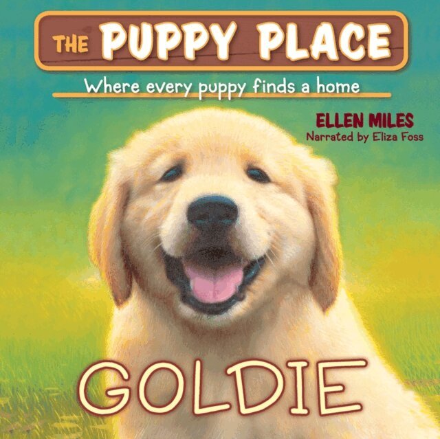 Ellen Miles - Puppy Place, Book 1, Ljudbok