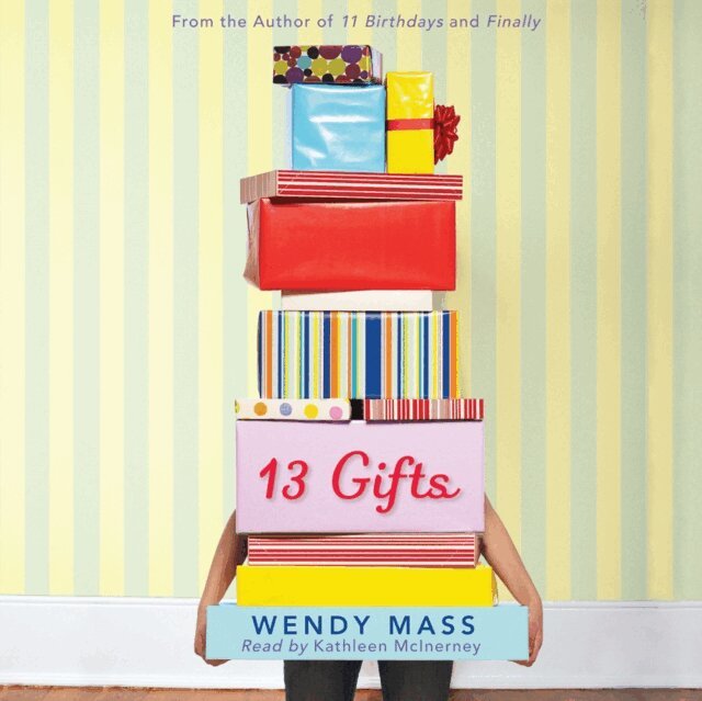 Wendy Mass - 13 Gifts, Ljudbok