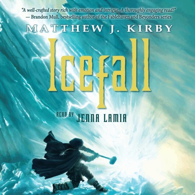Matthew J Kirby - Icefall, Ljudbok