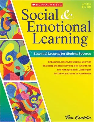 Tom Conklin - Social and Emotional Learning in Middle School: Essential Lessons for Student Success, Häftad. Tillgänglighet: Lägg i varukorg