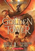 The Golden Tower (Magisterium #5), 5