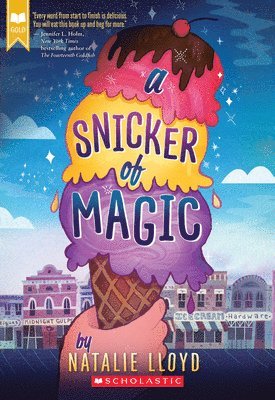 Natalie Lloyd - A Snicker of Magic (Scholastic Gold), Häftad. Tillgänglighet: Lägg i varukorg