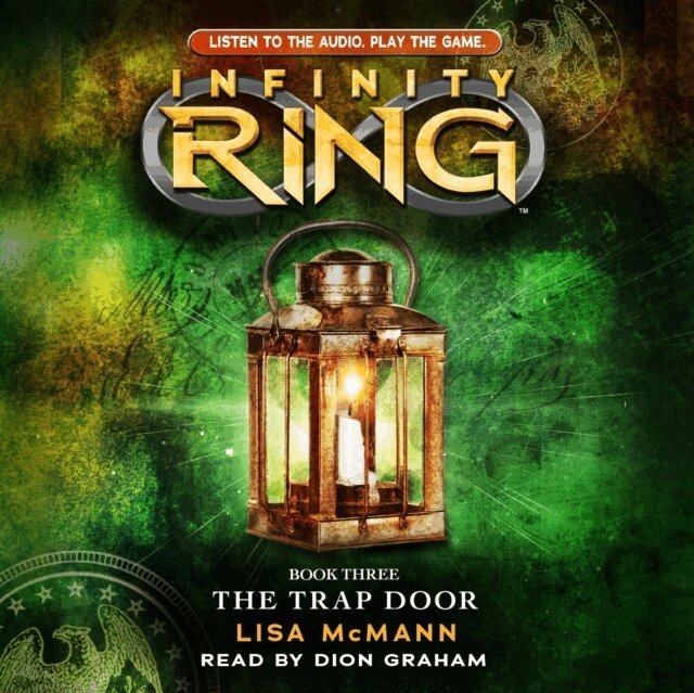 Lisa McMann - Infinity Ring, Book 3, Ljudbok