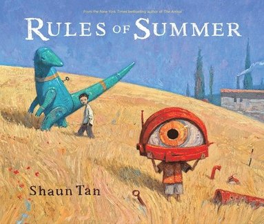 Shaun Tan - Rules of Summer, Inbunden