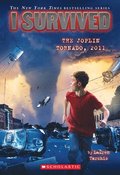 I Survived the Joplin Tornado, 2011 (I Survived #12): Volume 12