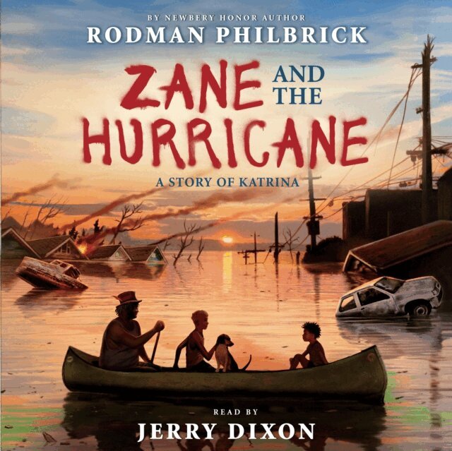 Rodman Philbrick - Zane and the Hurricane, Ljudbok