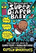 Adventures Of Super Diaper Baby: A Graphic Novel (super Diaper Baby #1): From The Creator Of Captain Underpants