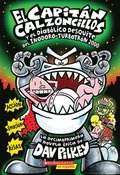 El Capitn Calzoncillos Y El Diablico Desquite del Inodoro Turbotrn 2000 (Captain Underpants #11): Volume 11