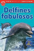 Lector De Scholastic Explora Tu Mundo Nivel 2: Delfines Fabulosos (Dolphin Dive)