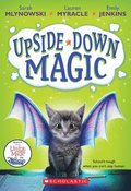 Upside-Down Magic (Upside-Down Magic #1)