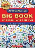 Can You See What I See? Big Book of Search-And-Find Fun: Picture Puzzles to Search and Solve