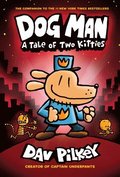 Dog Man 3: A Tale of Two Kitties