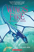 The Lost Heir (Wings of Fire Graphic Novel #2)