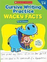 Violet Findley - Cursive Writing Practice: Wacky Facts: Grades 2-5, Häftad