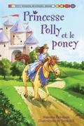 Princesse Polly Et Le Poney