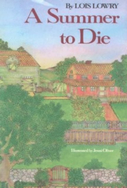 Lois Lowry - Summer to Die, E-bok