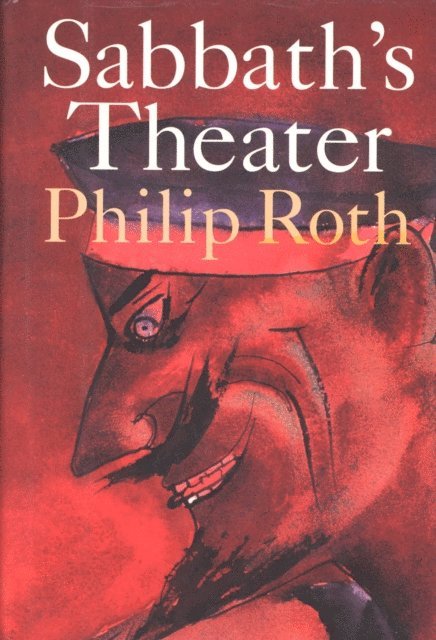 Philip Roth - Sabbath's Theater, E-bok