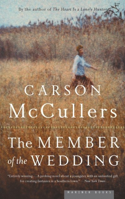 Carson McCullers - Member of the Wedding, E-bok