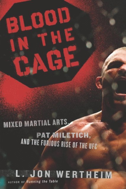 L. Jon Wertheim - Blood In The Cage, E-bok. Tillgänglighet: Lägg i varukorg