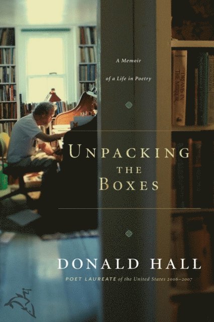 Donald Hall - Unpacking The Boxes, E-bok