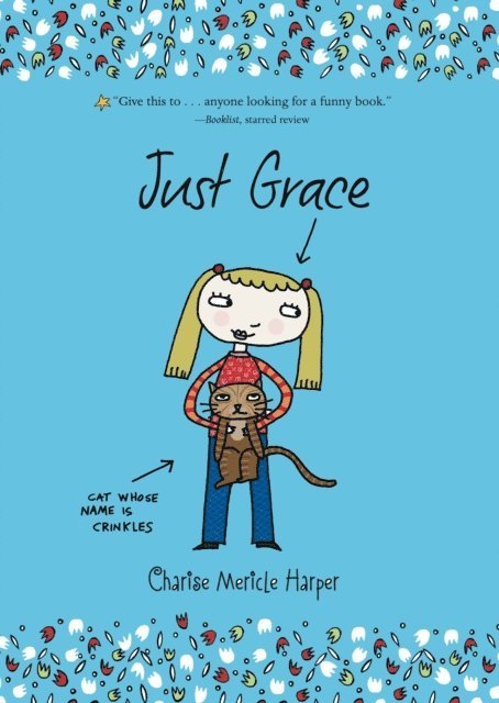 Charise Mericle Harper - Just Grace, E-bok