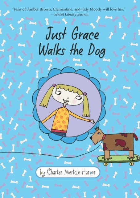 Charise Mericle Harper - Just Grace Walks the Dog, E-bok