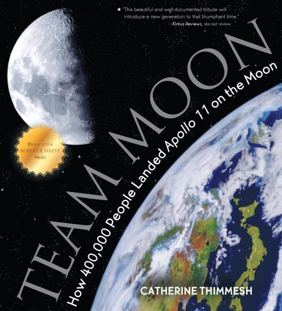 Catherine Thimmesh - Team Moon, E-bok