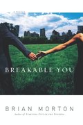 Breakable You