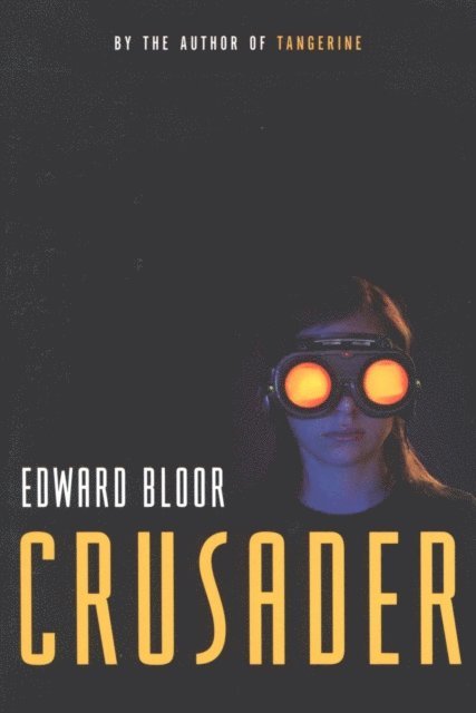 Edward Bloor - Crusader, E-bok