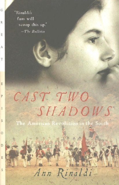 Ann Rinaldi - Cast Two Shadows, E-bok