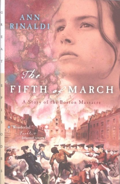 Ann Rinaldi - Fifth of March, E-bok