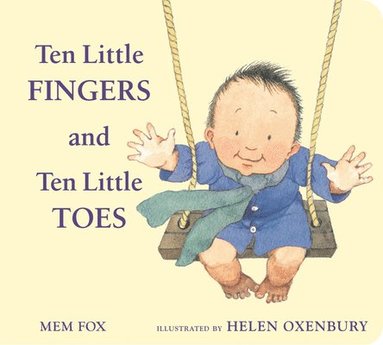 Mem Fox - Ten Little Fingers and Ten Little Toes Padded, Kartonnage