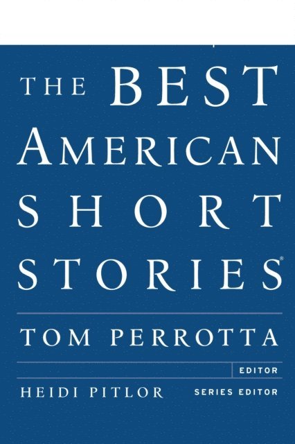 Heidi Pitlor, Tom Perrotta - Best American Short Stories 2012, E-bok