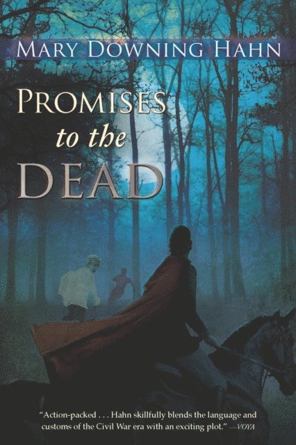 Mary Downing Hahn - Promises to the Dead, E-bok