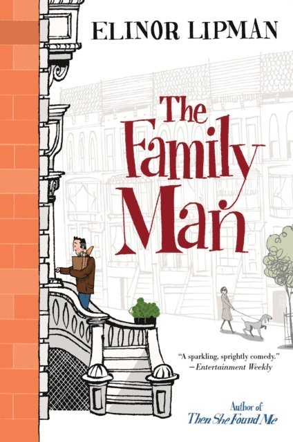 Elinor Lipman - Family Man, E-bok