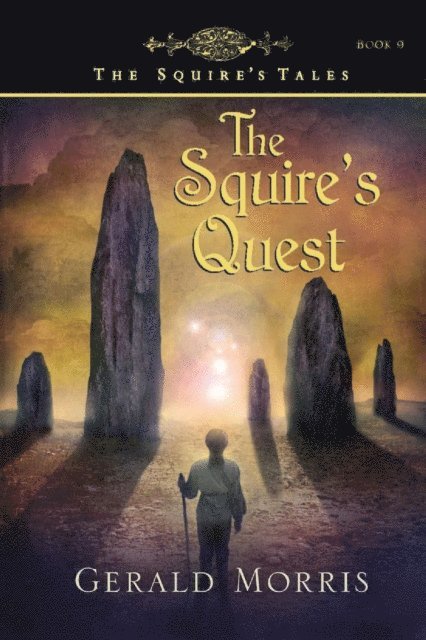 Gerald Morris - Squire's Quest, E-bok