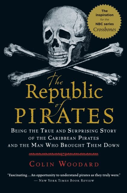 Colin Woodard - Republic Of Pirates, E-bok
