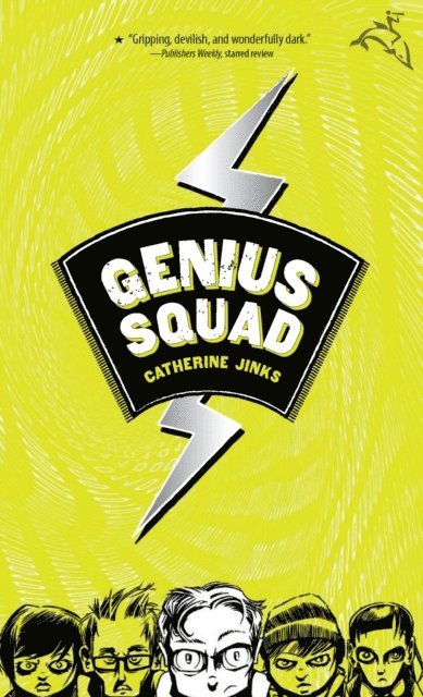 Catherine Jinks - Genius Squad, E-bok