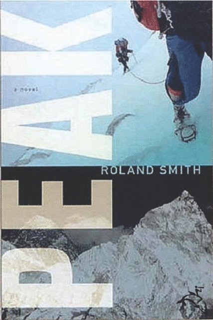 Roland Smith - Peak, E-bok