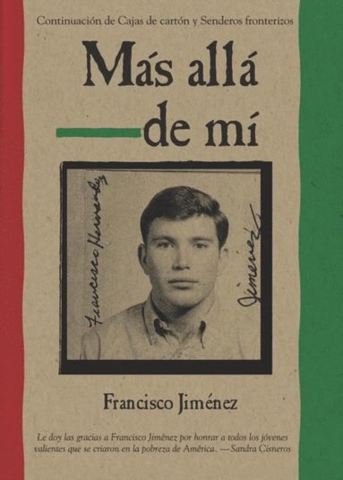 Francisco Jimenez - Mas alla de mi  Reaching Out Spanish Edition, E-bok