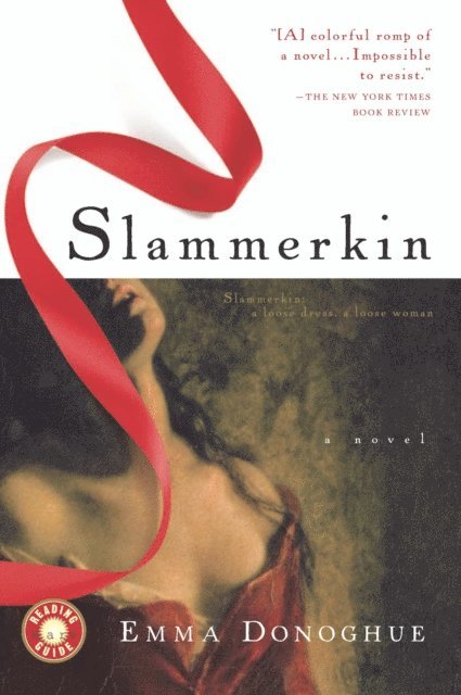 Emma Donoghue - Slammerkin, E-bok